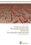 Evaluierung des Planungswerkzeugs Örtliches Raumordnungskonzept