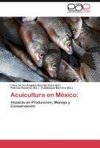 Acuicultura en México: