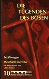 Die Tugenden des Bösen