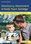 Read, V: Developing Attachment in Early Years Settings