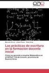 Las prácticas de escritura en la formación docente inicial