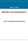 Fallstricke in der Psychotherapie II