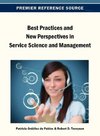 Best Practices and New Perspectives in Service Science and Management