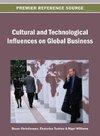 Cultural and Technological Influences on Global Business