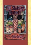 The Siamese Mummy