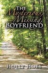 The Mysterious, Missing, Boyfriend