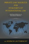 Private Law Sources and Analogies of International Law