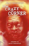 The Crazy Corner