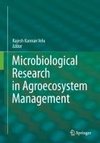 Microbiological Research In Agroecosystem Management