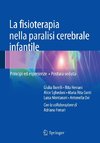 La fisioterapia nella paralisi cerebrale infantile