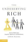 The Undeserving Rich