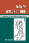 Women Shall Not Rule