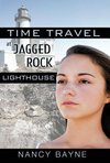 Time Travel at Jagged Rock Lighthouse