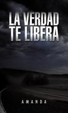 La Verdad Te Libera