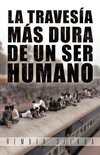 La Traves A M S Dura de Un Ser Humano