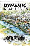 Dynamic Urban Design