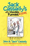 Jack Cassady's the Best of Monday Funnies & More