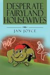 Desperate Fairyland Housewives