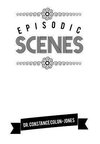 Episodic Scenes