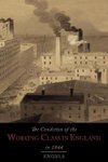 The Condition of the Working-Class in England in 1844