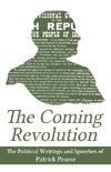 The Coming Revolution