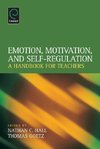 Emotion, Motivation, and Self-Regulation