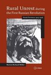 Miller, B: Rural Unrest During the First Russian Revolution