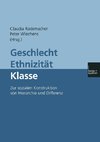 Geschlecht - Ethnizität - Klasse