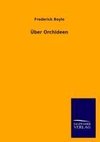 Über Orchideen