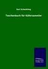 Taschenbuch für Käfersammler