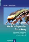 Ratgeber Manisch-depressive Erkrankung