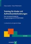 Training für Kinder mit Aufmerksamkeitsstörungen