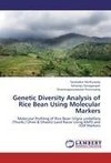 Genetic Diversity Analysis of Rice Bean Using Molecular Markers