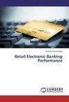 Retail Electronic Banking Performance