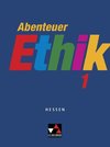 Abenteuer Ethik 1 Hessen