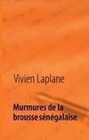 Murmures de la brousse sénégalaise