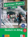 Berliner Platz 2 NEU - Lehr- und Arbeitsbuch 2 mit 2 Audio-CDs und 