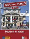 Berliner Platz 3 NEU - Lehr- und Arbeitsbuch 3 mit 2 Audio-CDs