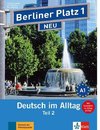 Berliner Platz 1 NEU in Teilbänden - Lehr- und Arbeitsbuch 1, Teil 2 mit Audio-CD und 