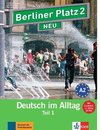 Berliner Platz 2 NEU in Teilbänden - Lehr- und Arbeitsbuch 2, Teil 1 mit Audio-CD und 