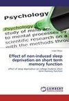 Effect of non-induced sleep deprivation on  short term memory function