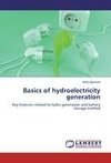 Basics of hydroelectricity generation