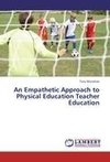 An Empathetic Approach to Physical Education Teacher Education