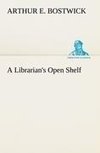 A Librarian's Open Shelf