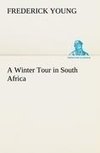 A Winter Tour in South Africa