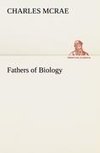 Fathers of Biology