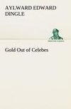 Gold Out of Celebes