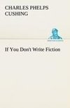 If You Don't Write Fiction