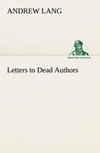 Letters to Dead Authors