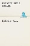 Little Sister Snow